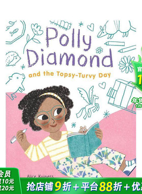 【预售】波莉-戴蒙德和颠倒的一天 Polly Diamond and the Topsy-Turvy Day 英文儿童初级桥梁章节故事书 进口童书