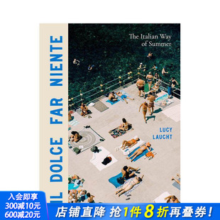 Far 原版 预售 Niente Dolce 夏日 英文摄影作品集人文景观 Summer The 正版 Way 意式 进口书 Italian