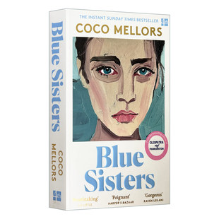 英文原版 Blue Sisters 忧郁姐妹 可可?梅洛尔畅销新作 女性成长小说 英文版 进口英语原版书籍