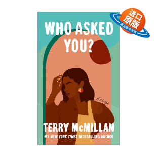 英文原版 Who Asked You? 谁问你了 你以为你是谁 女性小说 中年危机 Terry McMillan 英文版 进口英语原版书籍