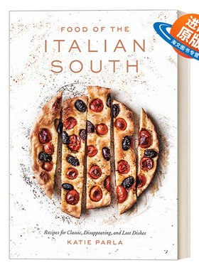 英文原版 Food of the Italian South 意大利南部美食 经典食谱与失传的菜肴 IACP国际食谱奖得主Katie Parla 精装 进口英语书籍