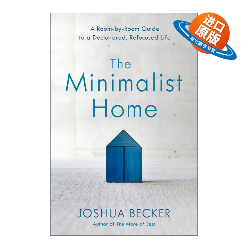 英文原版 The Minimalist Home 极简家居整理法 贝氏整理法则 Joshua Becker乔舒亚·贝克尔 精装 英文版 进口英语原版书籍