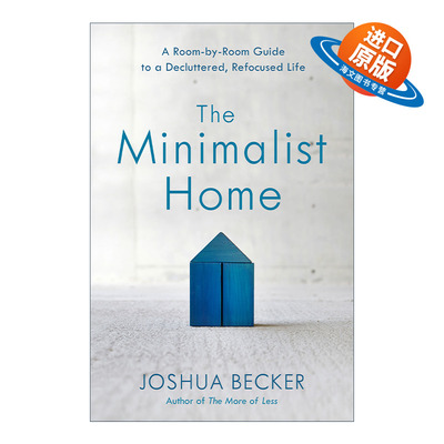 英文原版 The Minimalist Home 极简家居整理法 贝氏整理法则 Joshua Becker乔舒亚·贝克尔 精装 英文版 进口英语原版书籍