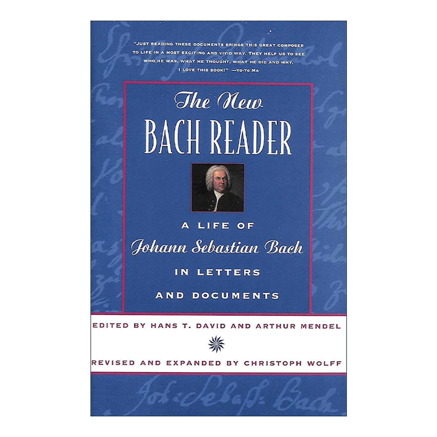 英文原版 The New Bach Reader 新巴赫读本 修订扩充版 音乐家传记 含信件 家庭文件 哈佛教授Christoph Wolff 进口英语原版书籍