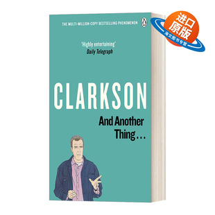 英文原版 And Another Thing 克拉克森眼中的世界2 BBC著名主持人杰里米·克拉克森 英文版 进口英语原版书籍