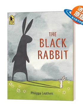 英文原版 The Black Rabbit 黑色的兔子 3-7岁儿童友谊主题动物绘本 Philippa Leathers 英文版 进口英语原版书籍
