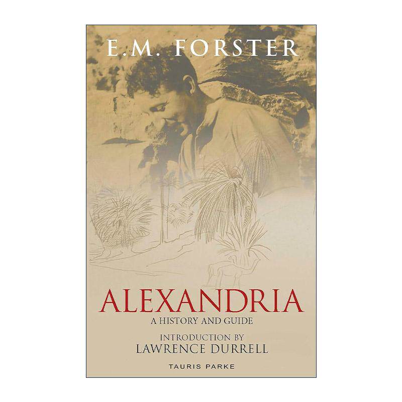 英文原版 Alexandria 亚历山大港 历史与导览 E.M.福斯特埃及游记 英文版 进口英语原版书籍