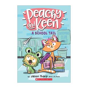英文原版 Peachy and Keen A School Tail 校园萌宠奇遇记 桃桃与基恩系列 全彩插画 学乐桥梁章节书 英文版 进口英语原版书籍