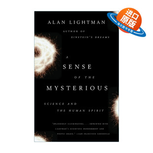 书籍 进口英语原版 科学与人文精神 Sense MIT物理学教授Alan Mysterious the 英文版 英文原版 对神秘事物 Lightman 感觉