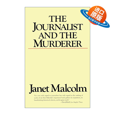 英文原版 The Journalist and the Murderer 记者与谋杀犯 一个真实的故事 Janet Malcolm 英文版 进口英语原版书籍
