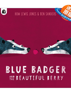 英文原版 Blue Badger and the Beautiful Berry 深蓝色獾和美丽的浆果 英文版 进口英语原版书籍