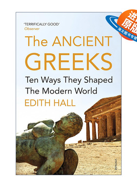 英文原版 Introducing the Ancient Greeks 古希腊人 塑造现代世界的十个方面 伊迪丝·霍尔 英文版 进口英语原版书籍