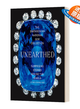 英文原版 The Smithsonian National Gem Collection―Unearthed 史密森尼国家珠宝收藏出土 首饰配饰设计 英文版 进口英语书籍