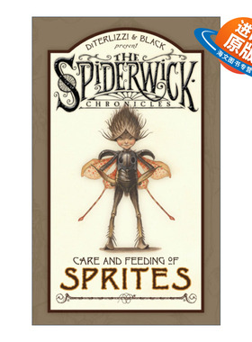 英文原版 Care and Feeding of Sprites 精灵喂养注意事项 奇幻精灵历险记 事件簿 精装 英文版 进口英语原版书籍