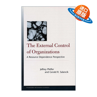英文原版 The External Control of Organizations 组织的外部控制 资源依赖的视角 英文版 进口英语原版书籍