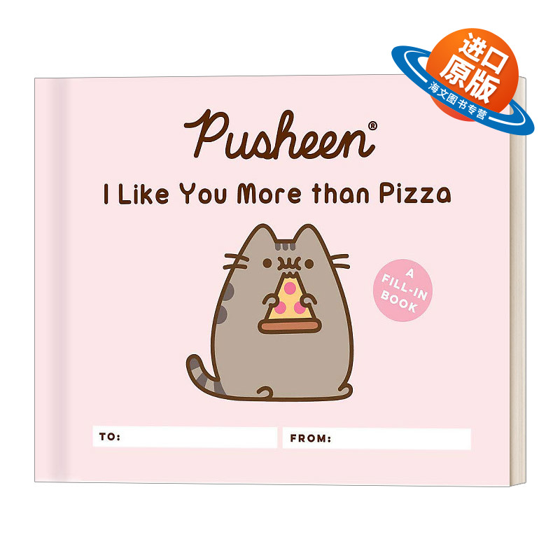 英文原版 精装 Pusheen I Like You More than Pizza 胖吉猫 我喜欢你胜过披萨 英文版 进口英语原版书籍儿童外文书