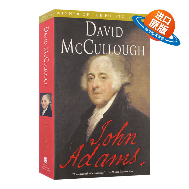 英文原版 John Adams 约翰亚当斯传记 美国第二任总统 普利策奖 大卫麦卡洛 David McCullough 普利策文学奖传记类获奖作品 英文版