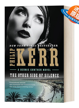 英文原版The Other Side of Silence A Bernie Gunther Novel Book 11 私家侦探伯尼 古特尔系列11 沉默的另一面 历史惊悚侦探小说