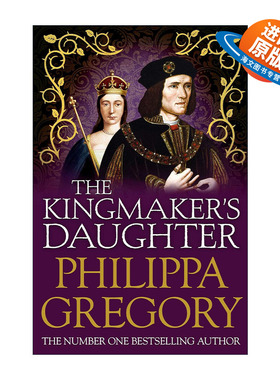 英文原版 The Kingmaker's Daughter 拥王者的女儿 金雀花与都铎系列 历史小说 英文版 进口英语原版书籍