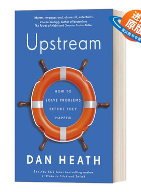 英文原版 Upstream 上游思维 变被动为主动的上游思考法 丹·希思 英文版 进口英语原版书籍