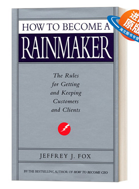 英文原版 How To Become A Rainmaker 企业造雨人 销售必胜绝招 英文版 进口英语原版书籍