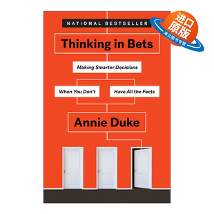 英文原版 Thinking in Bets 对赌 信息不足时如何做出明智决策 精装 Annie Duke 英文版 进口英语原版书籍