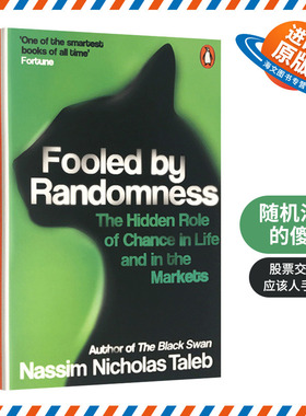 随机漫步的傻瓜 英文原版 Fooled by Randomness 黑天鹅作者塔勒布 金融投资参考 英文版原版进口经济学书籍正版