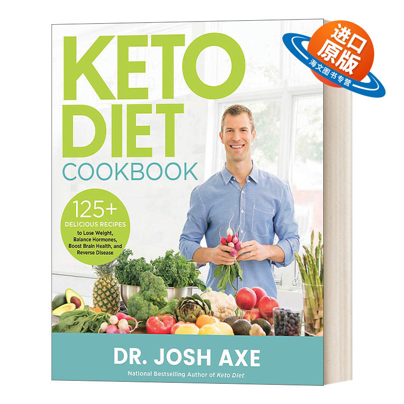 生酮饮食食谱 英文原版 Keto Diet Cookbook Dr Josh Axe 健康饮食 燃烧脂肪 减少炎症 对抗癌症