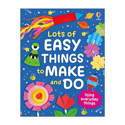 英文原版 Lots of Easy Things to Make and Do 尤斯伯恩超简单手工活动大书 用日常材料做60+趣味小物 儿童DIY 英文版 进口书籍