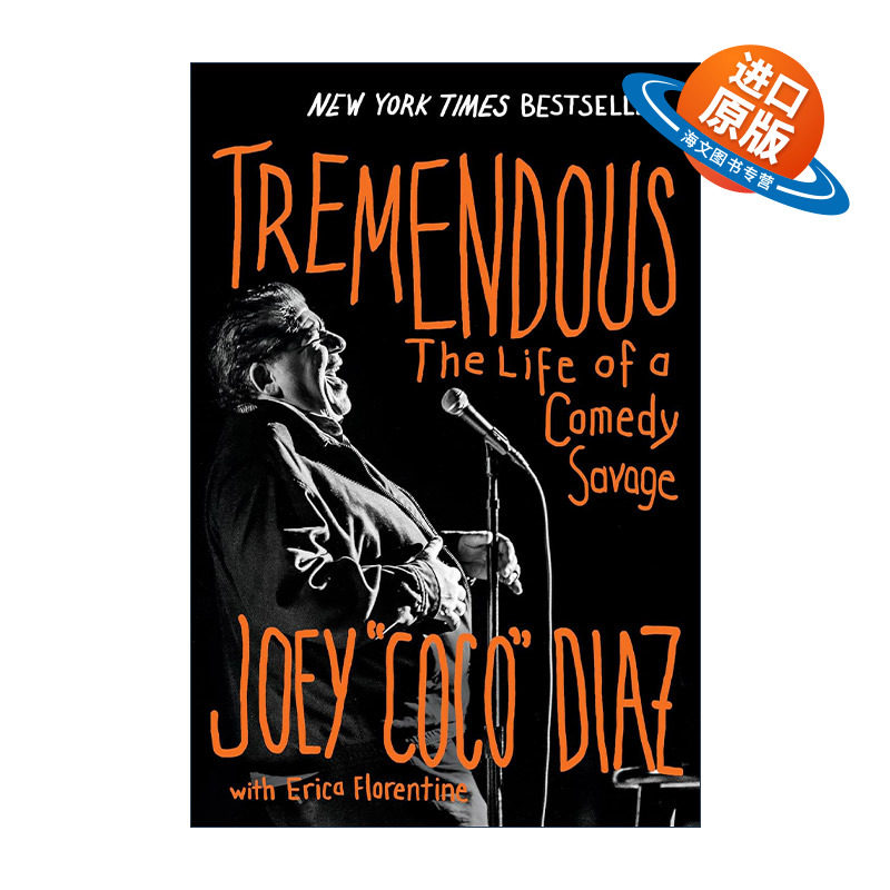 英文原版 Tremendous 惊人 喜剧野蛮人的生活 Joey "CoCo" Diaz自传 精装 英文版 进口英语原版书籍