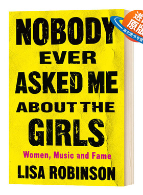 从来没有人问过我关于女孩的事 英文原版 精装 Nobody Ever Asked Me about the Girls 英文版 进口英语书籍