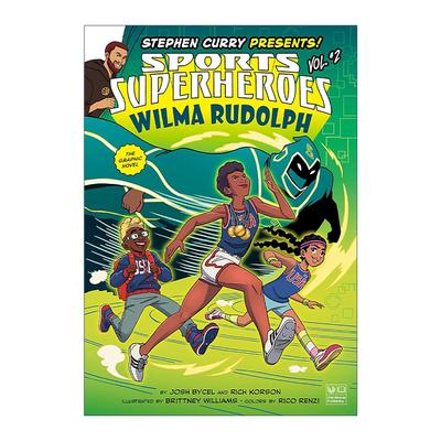 英文原版 Stephen Curry Sports Superheroes Wilma Rudolph 运动超级英雄系列 威尔马·鲁道夫 漫画 儿童图像小说 Josh Bycel