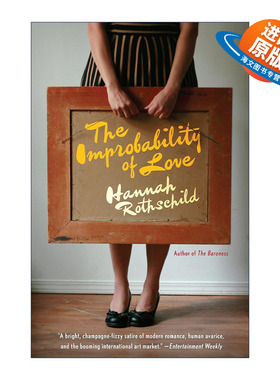 英文原版 The Improbability of Love 不可能的爱 百利女性文学奖入围 Hannah Rothschild 英文版 进口英语原版书籍