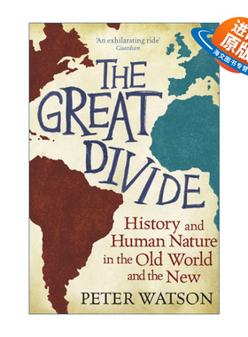 英文原版 The Great Divide 大分离 旧大陆与新大陆的历史与人性 彼得·沃森 Peter Watson 英文版 进口英语原版书籍