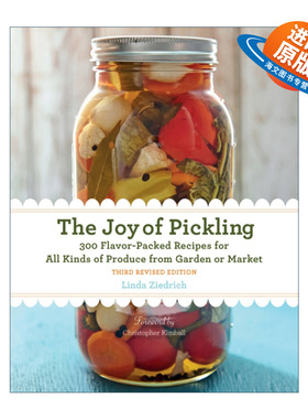 英文原版 The Joy of Pickling 腌制的乐趣 第三版 300种风味十足的菜谱 适用于花园或市场上的各种农产品 英文版进口英语书籍