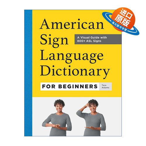 英文原版 American Sign Language Dictionary for Beginners 初学者的美式手语字典 英文版 进口英语原版书籍