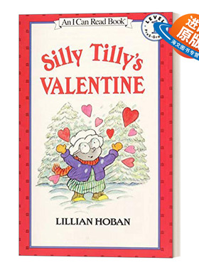 英文原版 Silly Tilly's Valentine 傻蒂莉的情人 I Can Read Level 1 英文版 进口英语原版书籍