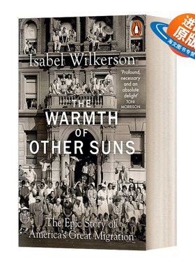 英文原版 The Warmth of Other Suns 他乡暖阳 美国大迁移史传 伊莎贝尔·维尔克森 英文版 进口英语原版书籍