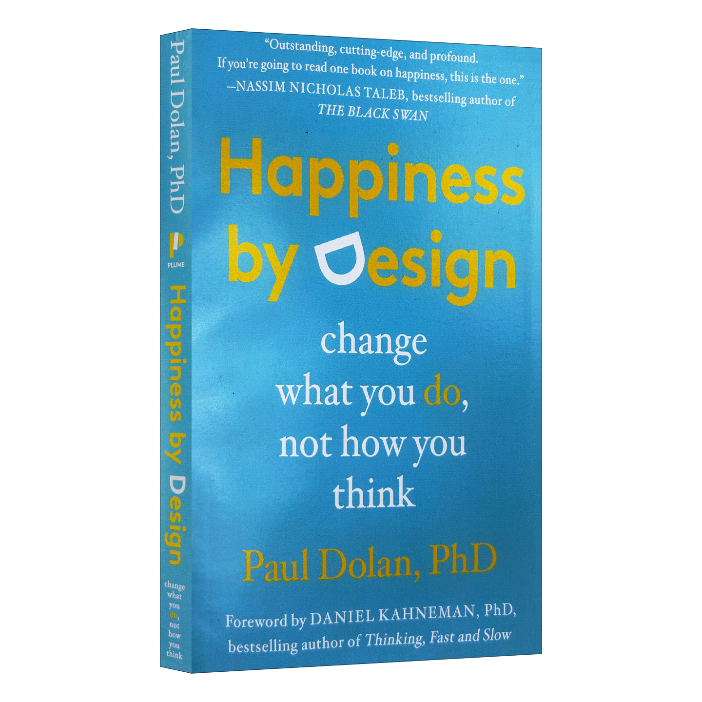英文原版 Happiness By Design 设计幸福 情绪管理 心理学 自我提升 Paul Dolan 英文版 进口英语原版书籍