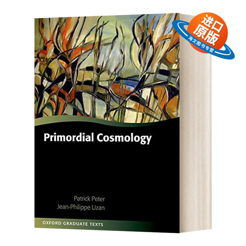 英文原版 Primordial Cosmology 宇宙本原论 英文版 进口英语原版书籍