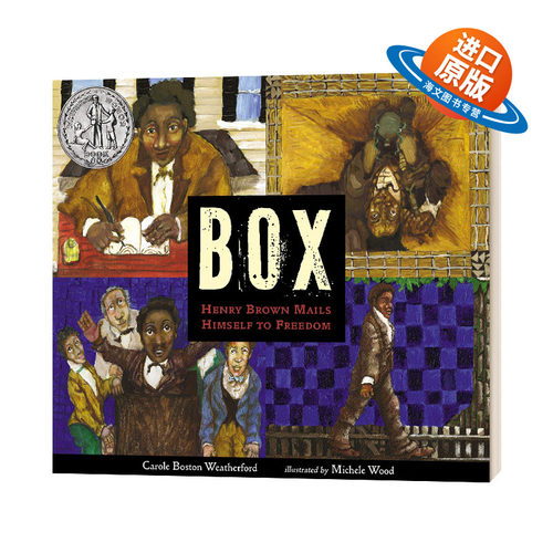 英文原版 BOX: Henry Brown Mails Himself to Freedom 信箱 为了自由寄出自己的亨利布朗 精装绘本 2021纽伯瑞银奖 进口英语书籍
