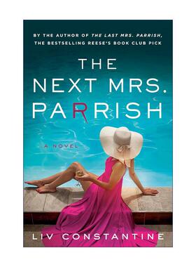 英文原版 The Next Mrs Parrish 下一任帕里什太太 黄金降落伞续作 丽芙·康斯坦丁 英文版 进口英语原版书籍