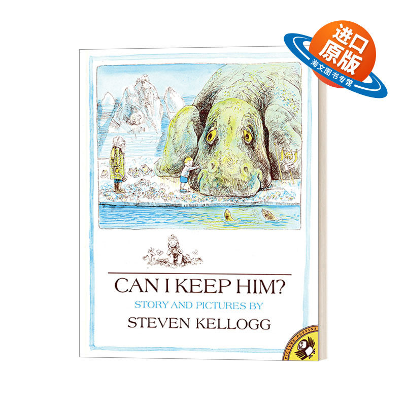 英文原版绘本 Can I Keep Him 我可以养它吗 2-5岁儿童宠物主题绘本 Steven Kellogg 英文版 进口英语原版书籍