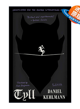 英文原版 Tyll 提尔 布克奖短名单 丈量世界作者Daniel Kehlmann 英文版 进口英语原版书籍