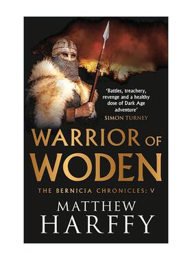 英文原版 Warrior of Woden 伯尼西亚编年史5 沃登战士 Matthew Harffy畅销历史冒险小说 英文版 进口英语原版书籍