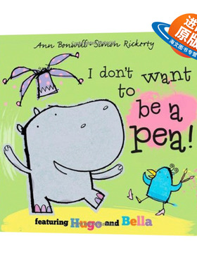 我不想当豌豆 英文原版绘本 I Don't Want to Be a Pea 儿童英语故事图画书 英文版进口原版书籍 Ann Bonwill