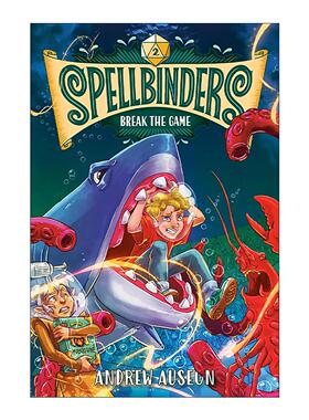 英文原版 Spellbinders 02 Break the Game 咒语系列2 打破游戏平衡 儿童奇幻冒险小说 Andrew Auseon 英文版 进口英语原版书籍