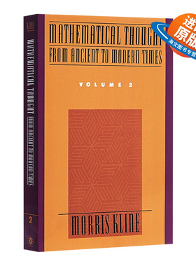 英文原版 Mathematical Thought from Ancient to Modern TimesVolume 2  从古代到现代的数学思想：卷2 英文版