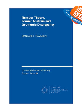 英文原版 Number Theory  Fourier Analysis and Geometric Discrepancy 数论、傅立叶分析和几何差异 伦敦数学会学生文本系列