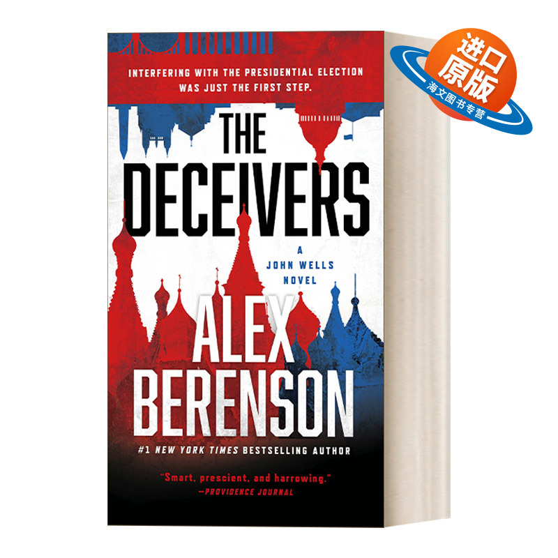 英文原版小说 The Deceivers John Wells 12 约翰?威尔斯系列12 骗子 惊悚悬疑间谍小说 Alex Berenson 英文版 进口英语原版书籍